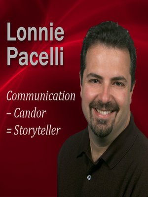 cover image of Communication – Candor = Storyteller